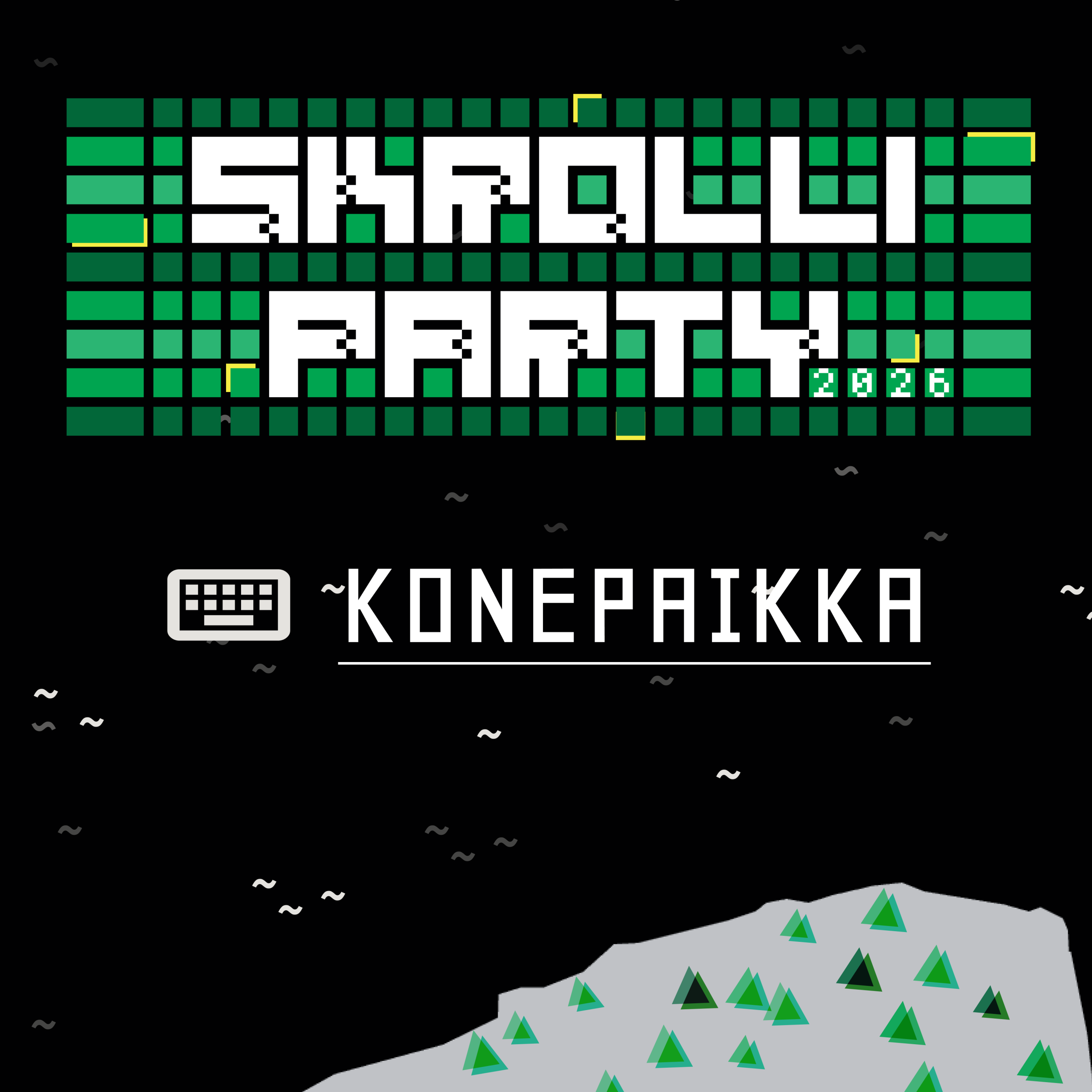 Skrolli Party Konepaikka 2026